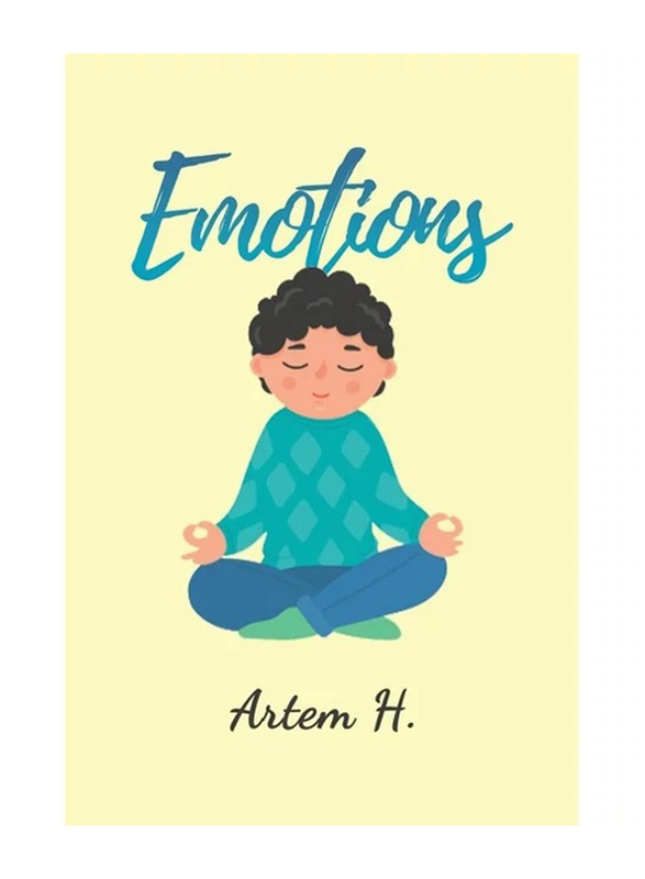 Emotions, Paperback Book, By: Artem H.