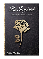 Be Inspired, Paperback Book, By: Erika Cristina