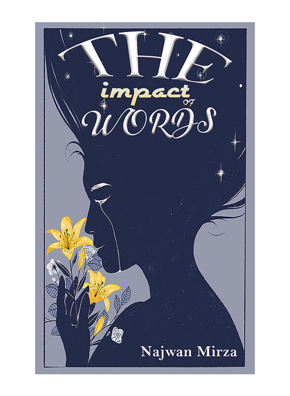 

The impact of words, Paperback Book, By: Najwan Mirza