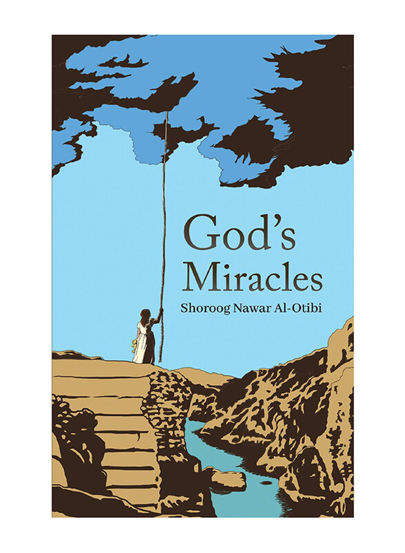 

God's Miracles, Paperback Book, By: Shoroog Nawar Al-Otibi