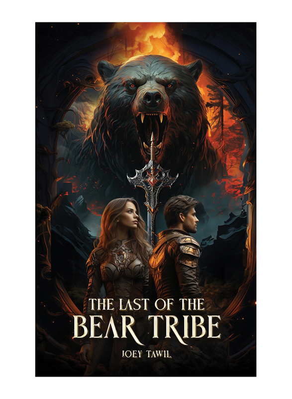 The Last of The Bear Tribe, Paperback Book, By: Joey Tawil