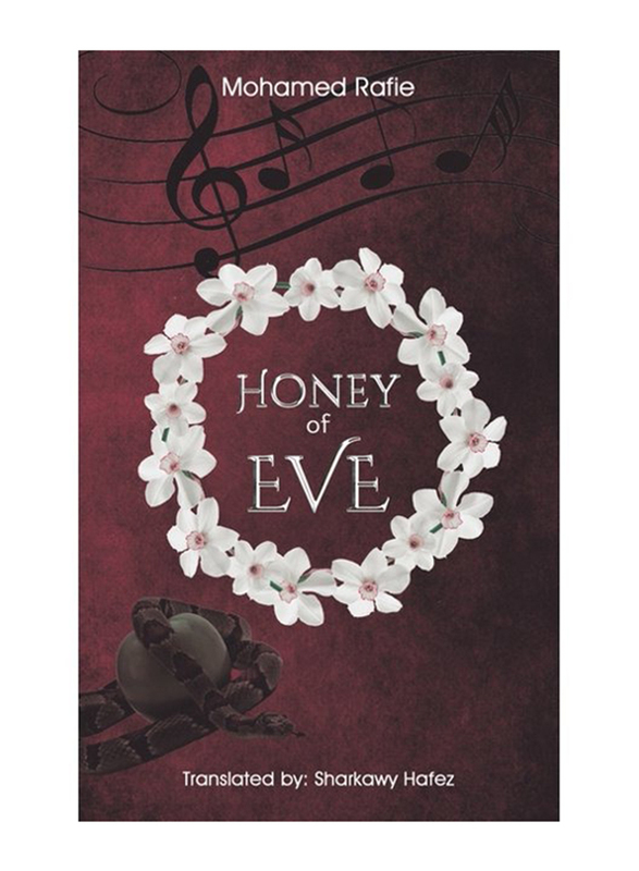Honey of EVE, Paperback Book, By: Mohamed Rafie