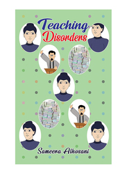 Teaching Disorders, Paperback Book, By: Sameera Alhosani