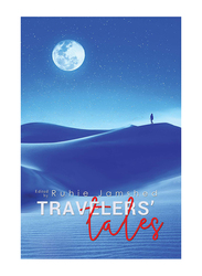 Travelers’ Tales, Paperback Book, By: Ruhie Jamshed