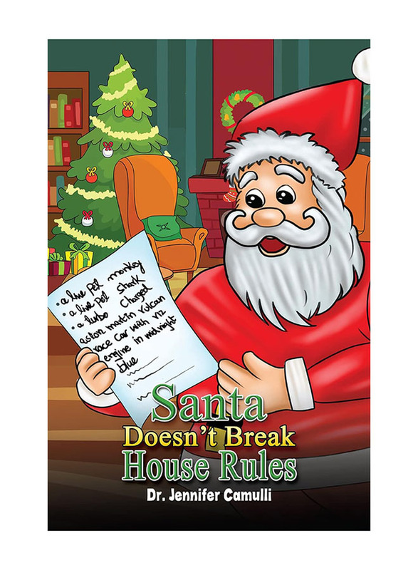 Santa Doesn’T Break House Rules, Paperback Book, By: Dr. Jennifer Camulli