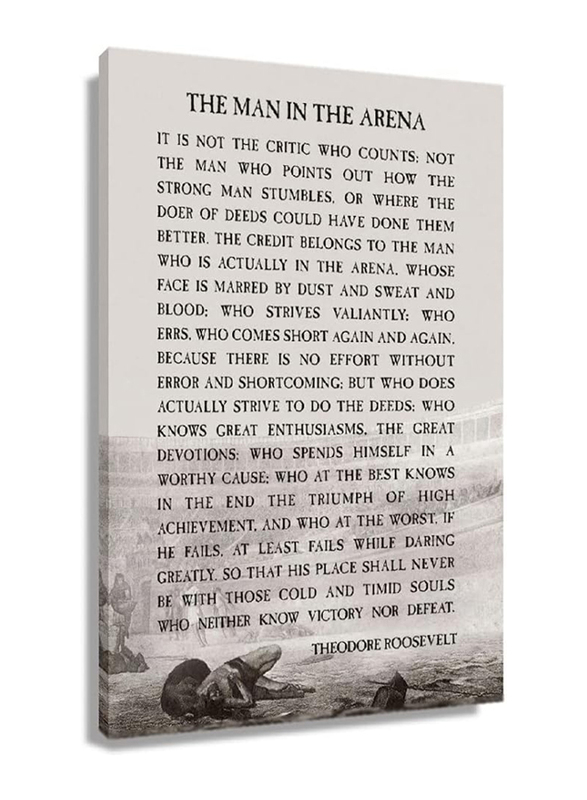 16 x 24-Inch Framed Canvas The Man In The Arena by Theodore Roosevelt Poster Wall Art, Multicolour
