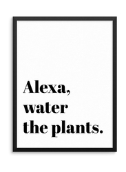 Sincerely, Not Funny Sarcastic Quote Print Water the Plants Wall Poster, 11 x 14 inch, Black/White