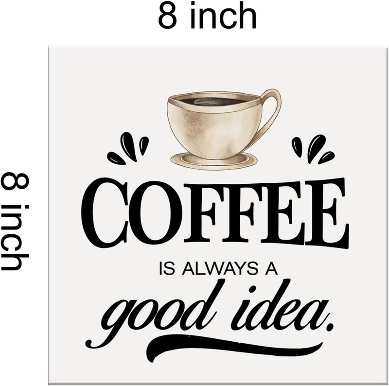 Heijie Coffee is Always a Good Idea Canvas Framed Poster, 8 x 8-inch, Multicolour