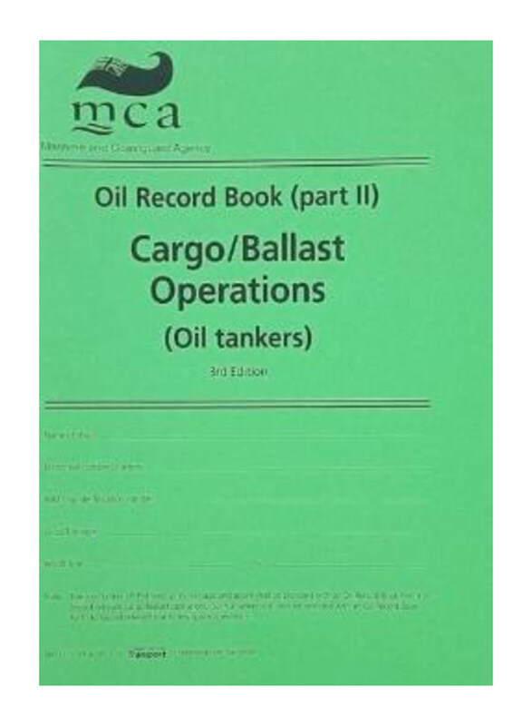 

Generic Oil Record Book Part 2 for Oil Tankers, Green