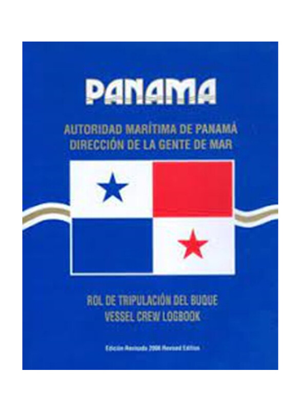 

Panama Vessel Crew Log 2010 Edition, Blue