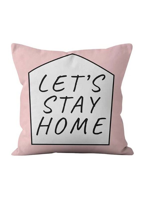 

Deals for Less Stay Home Printed Decorative Cushion Cover, Pink/White/Black