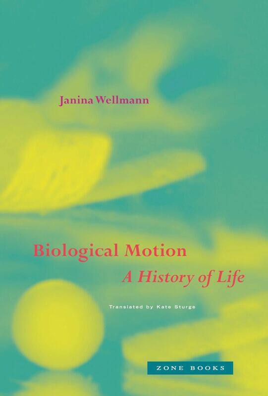 

Biological Motion: A History of Life