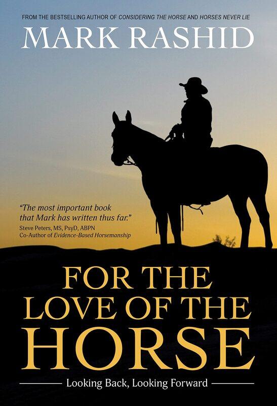 

For the Love of the Horse: Looking Back, Looking Forward