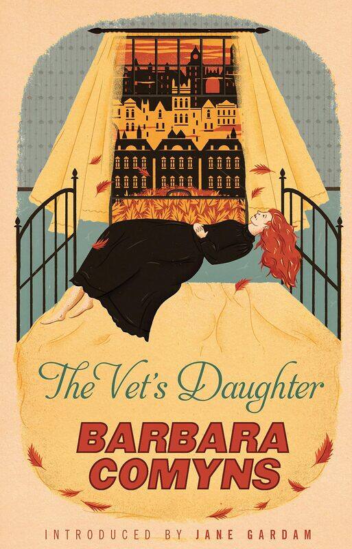 

The Vet's Daughter: A Virago Modern Classic