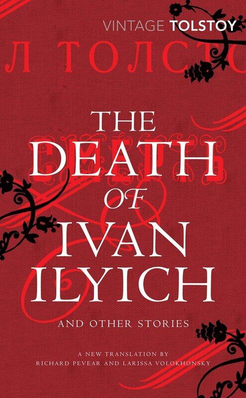 

The Death of Ivan Ilyich and Other Stories by Leo Tolstoy - Paperback