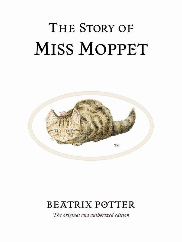 

The Story of Miss Moppet