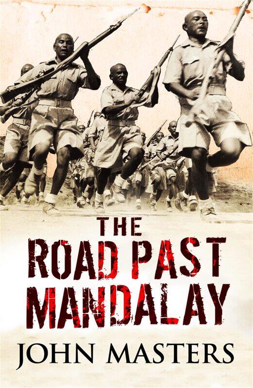

The Road Past Mandalay