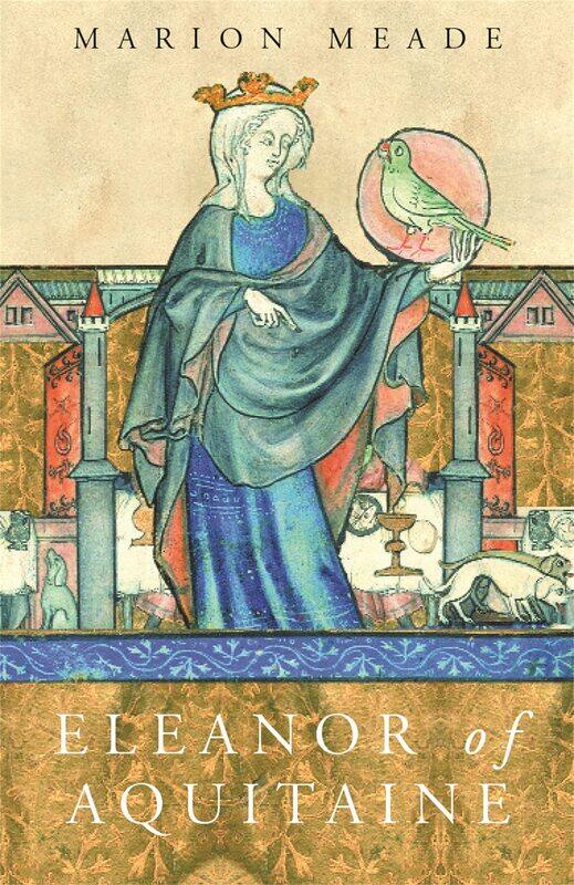 

Eleanor of Aquitaine: A Biography