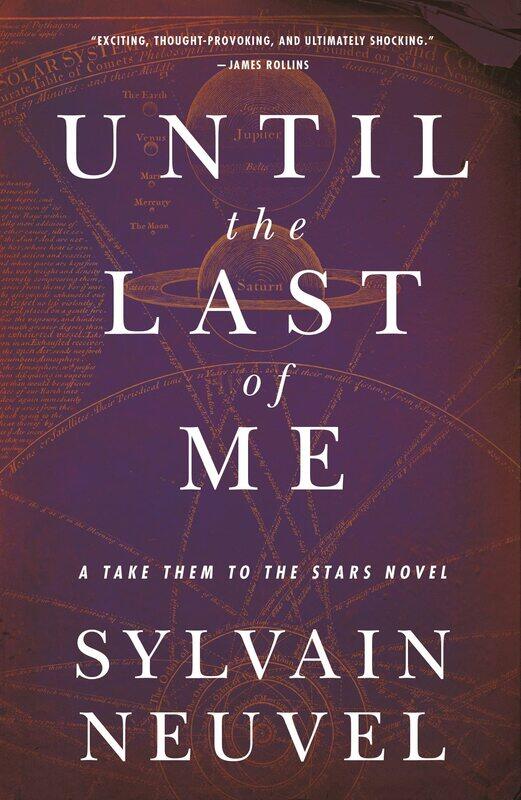 

Until the Last of Me: Take Them to the Stars, Book Two