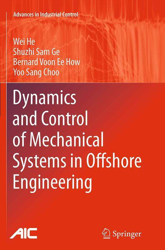 

Dynamics and Control of Mechanical Systems in Offshore Engineering