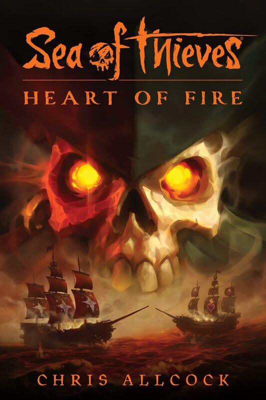 

Sea of Thieves: Heart of Fire