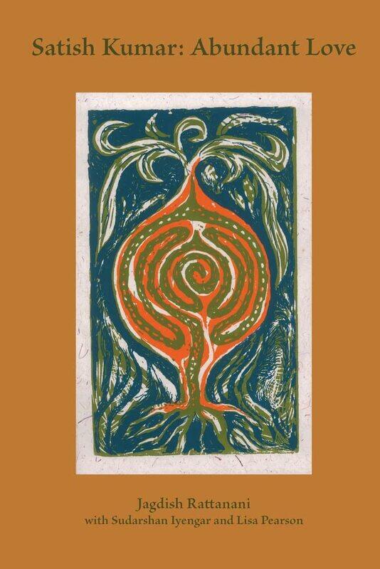 

Satish Kumar: Abundant Love
