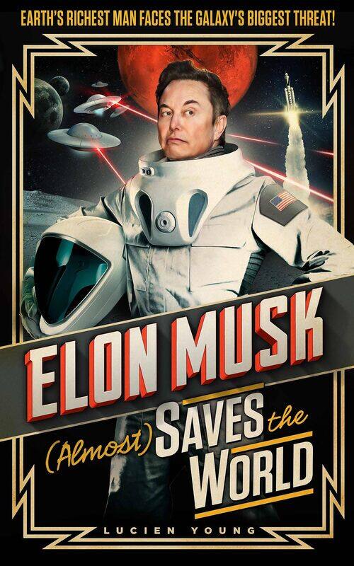 

Elon Musk (Almost) Saves the World