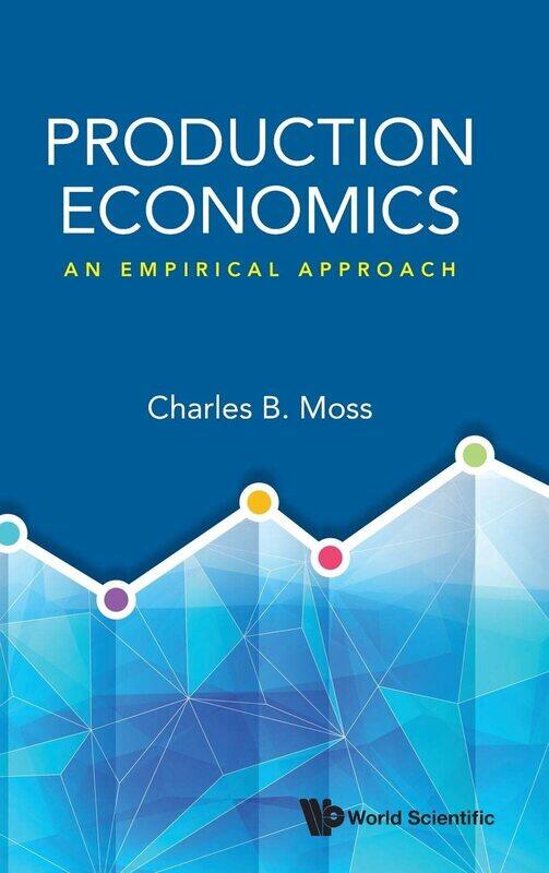 

Production Economics: An Empirical Approach
