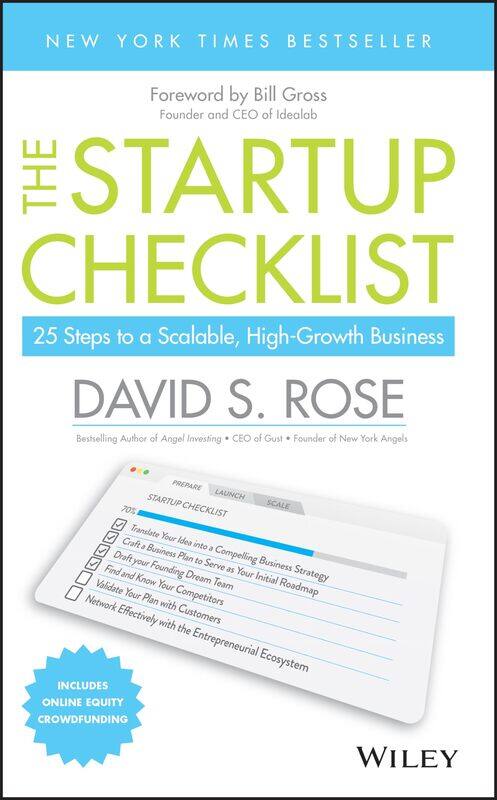 

The Startup Checklist: 25 Steps to a Scalable, High-Growth Business