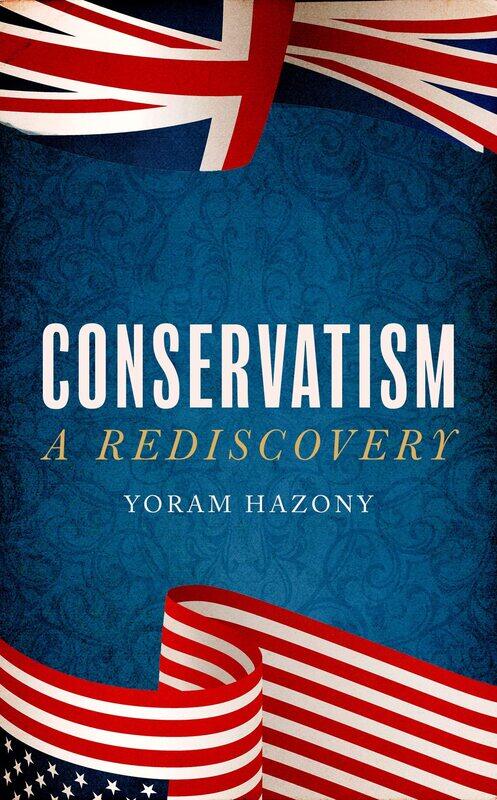 

Conservatism: A Rediscovery