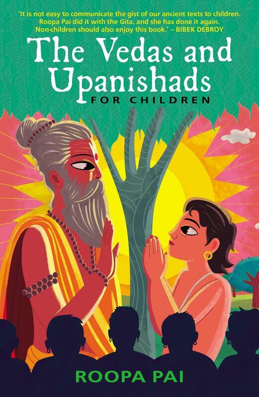 

The Vedas and Upanishads for Children