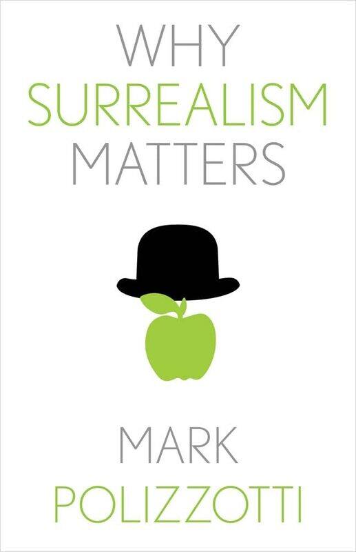 

Why Surrealism Matters