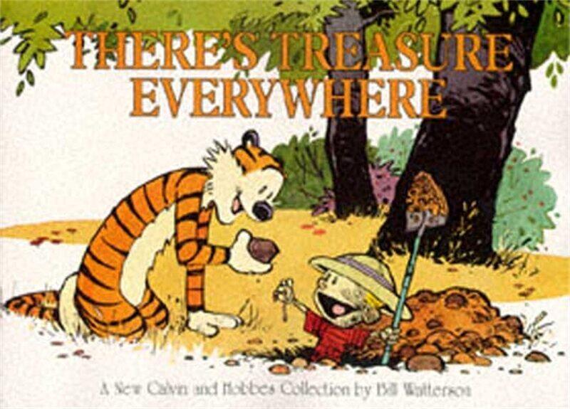 

Sphere There's Treasure Everywhere: Calvin & Hobbes Series: Book Fifteen