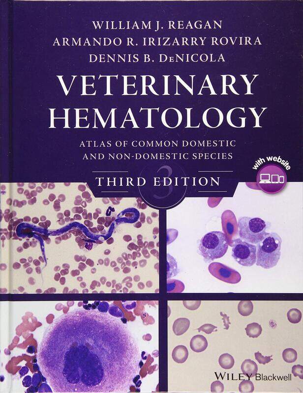 

Wiley-Blackwell Veterinary Hematology: Atlas of Common Domestic and Non-Domestic Species