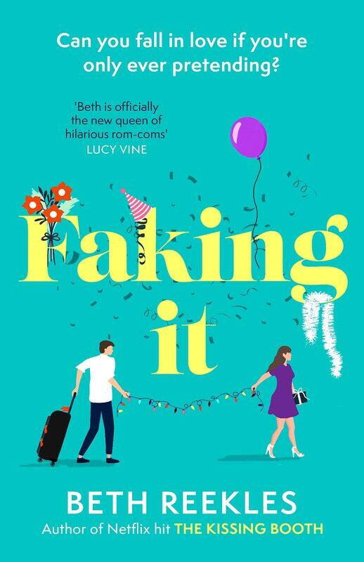 

Faking It: dive into the ultimate fake dating rom-com from th