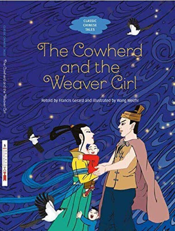 

The: Cowherd and the Weaver Girl