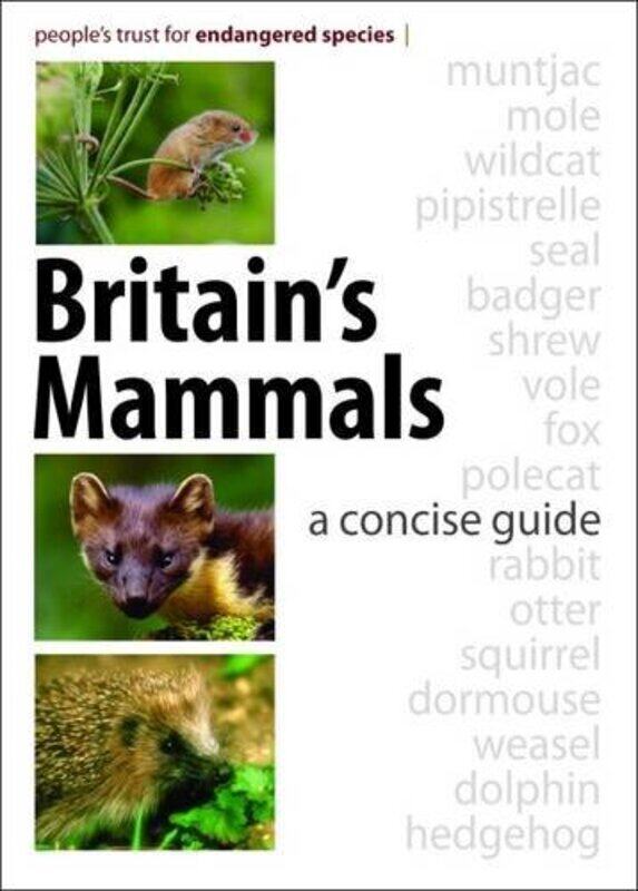 

Britain's Mammals: A Concise Guide