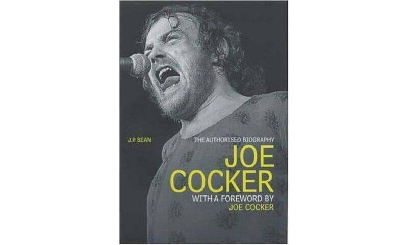 

Joe Cocker: The Authorised Biography