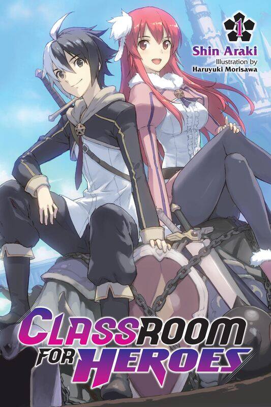 

Classroom for Heroes, Vol. 1 (Volume 1)