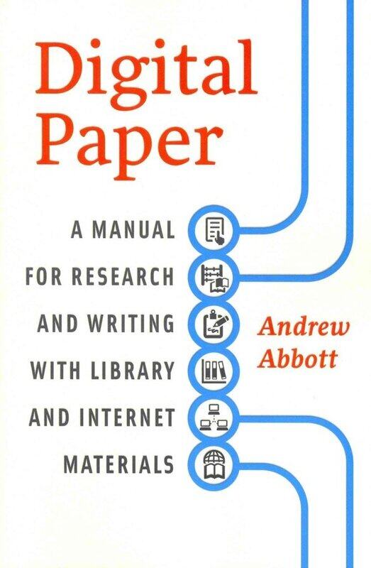 

Digital Paper: A Manual for Research and Writing with Library and