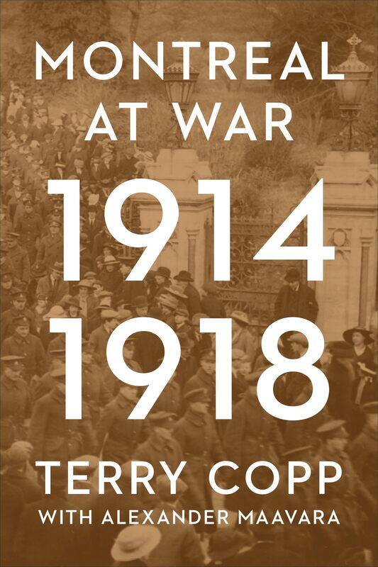 

Montreal at War, 1914-1918