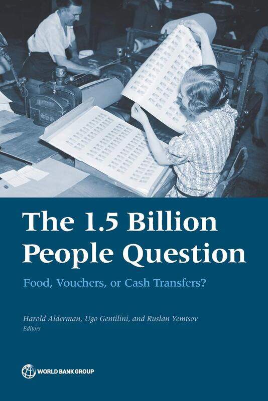 

The 1.5 billion people question: food, vouchers, or cash transfers