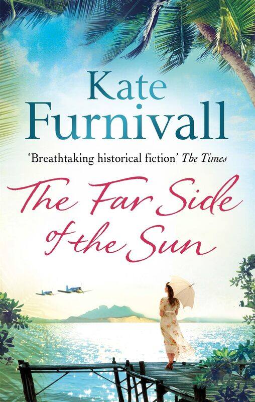 

The Far Side of the Sun: An epic story of love, loss and danger in paradise . . .