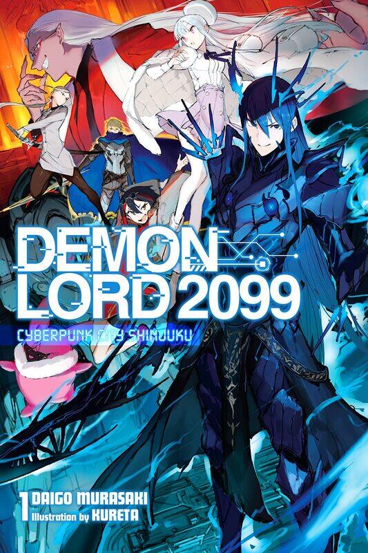 

Demon Lord 2099, Vol. 1 (light novel)
