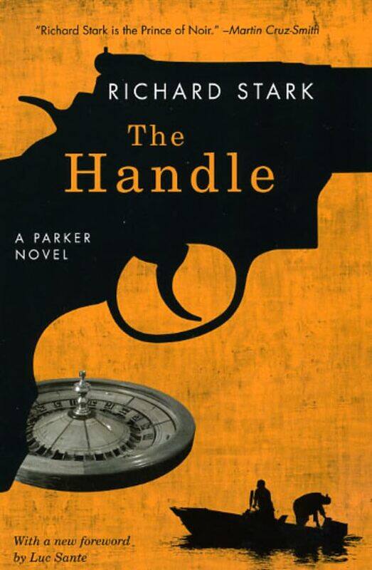 

The Handle: A Parker Novel