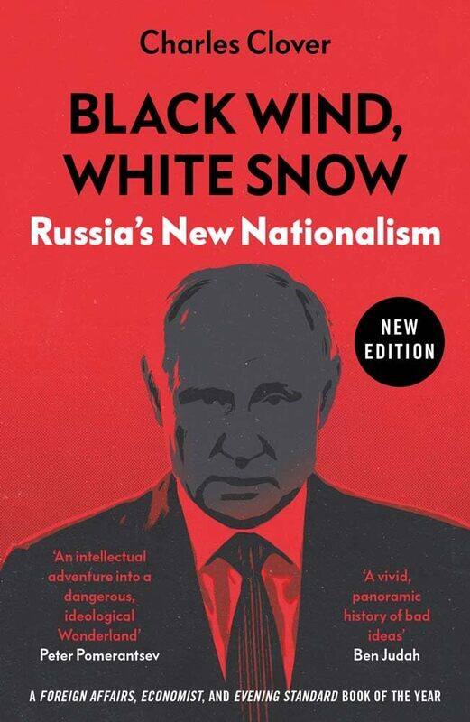 

Black Wind, White Snow: Russia's New Nationalism