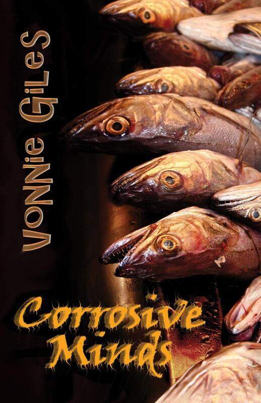

Corrosive Minds: Short Stories