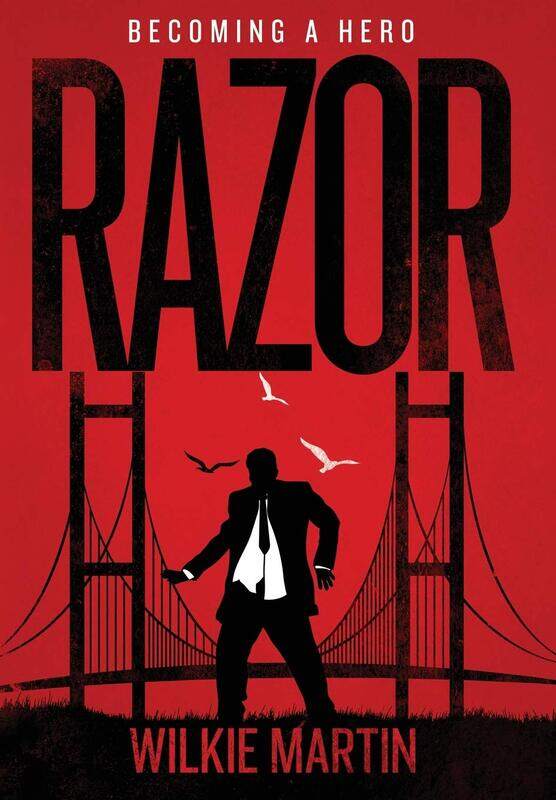 

Razor: Fantasy Thriller - Becoming a Hero