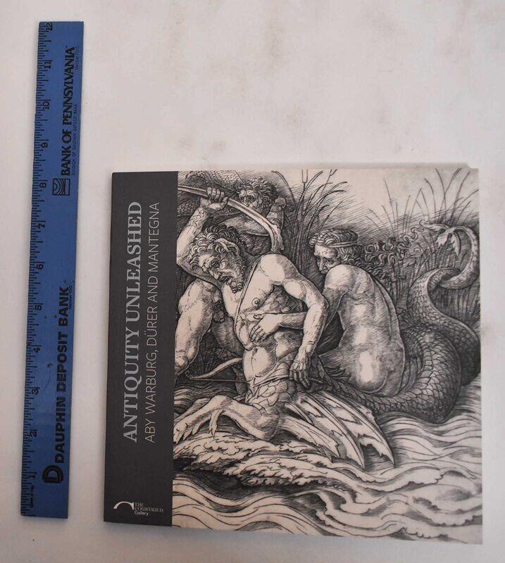 

Antiquity Unleashed: Aby Warburg, Durer and Mantegna