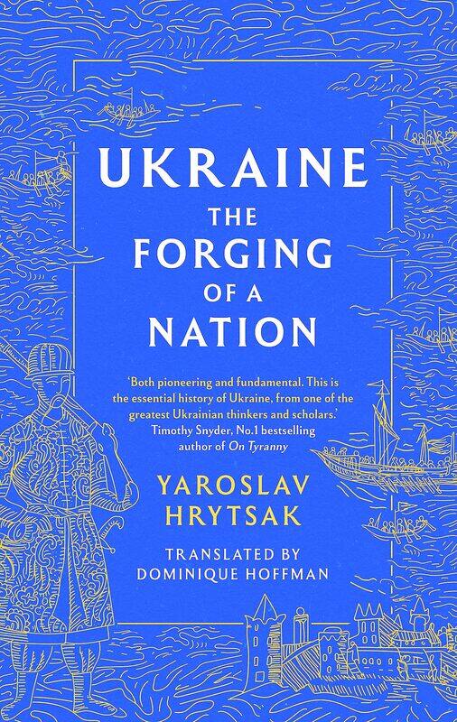 

UKRAINE The Forging of a Nation